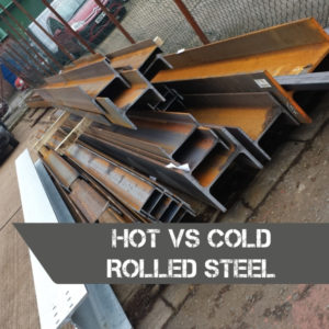 hot vs cold rolled steel